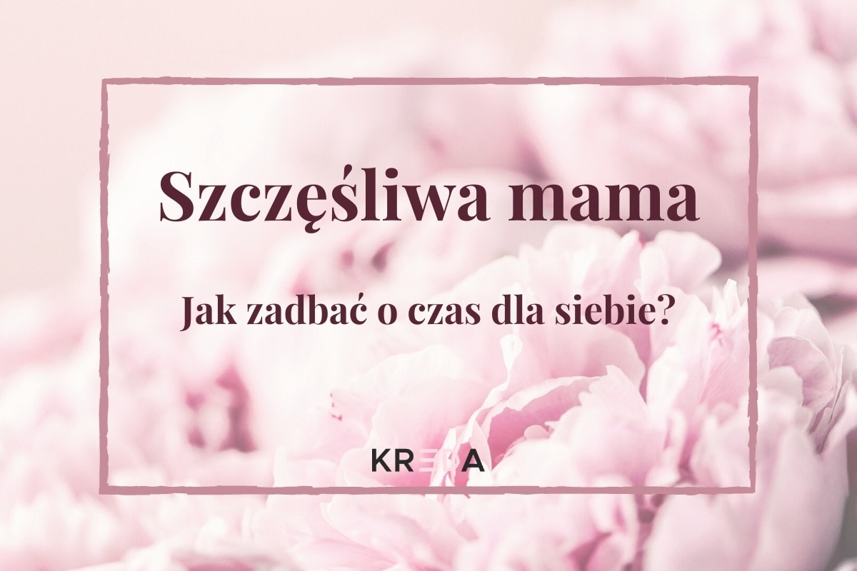 You are currently viewing KURS ONLINE: Szczęśliwa mama